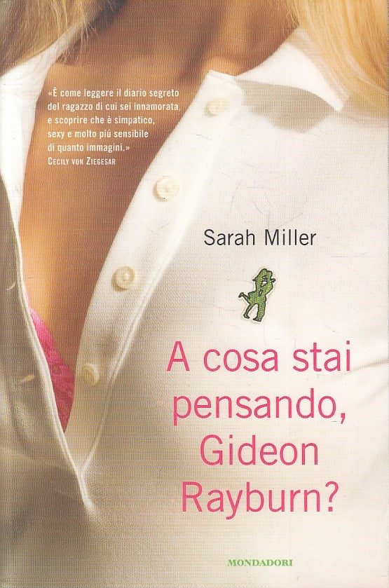 LN2- A COSA STAI PENSANDO, GIDEON RAYBURN? - MILLER - MONDADORI - B - JXS250