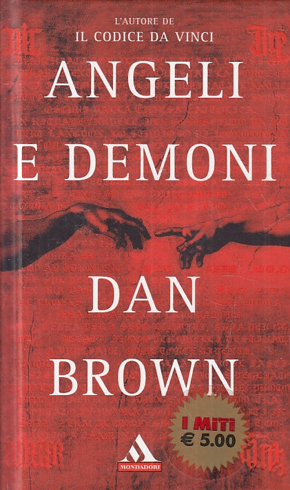 LN2- ANGELI E DEMONI - DAN BROWN - MONDADORI I MITI - C - JXS70