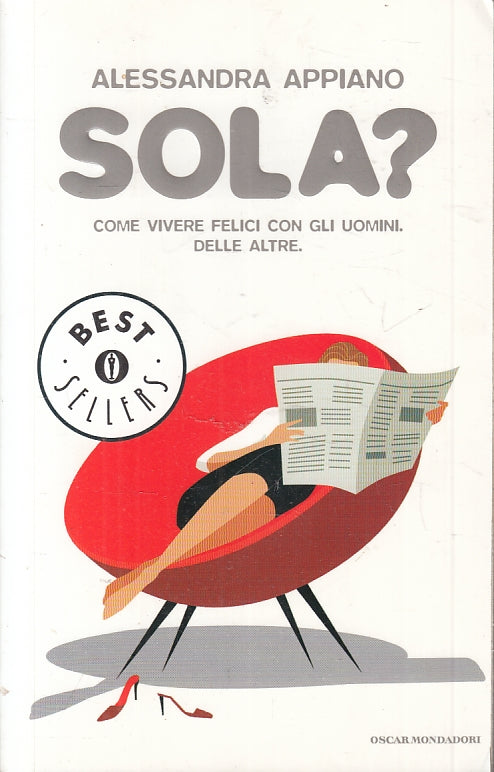SOLA? - APPIANO - MONDADORI - OSCAR BEST SELLERS -- 2005 - B - JXS8
