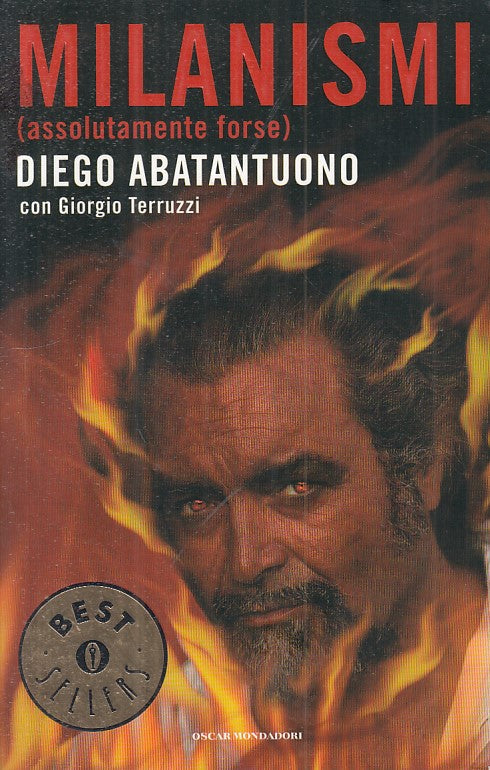 LN- MILANISMI (ASSOLUTAMENTE FORSE)- ABATANTUONO- MONDADORI--- 2005 - B - YFS336