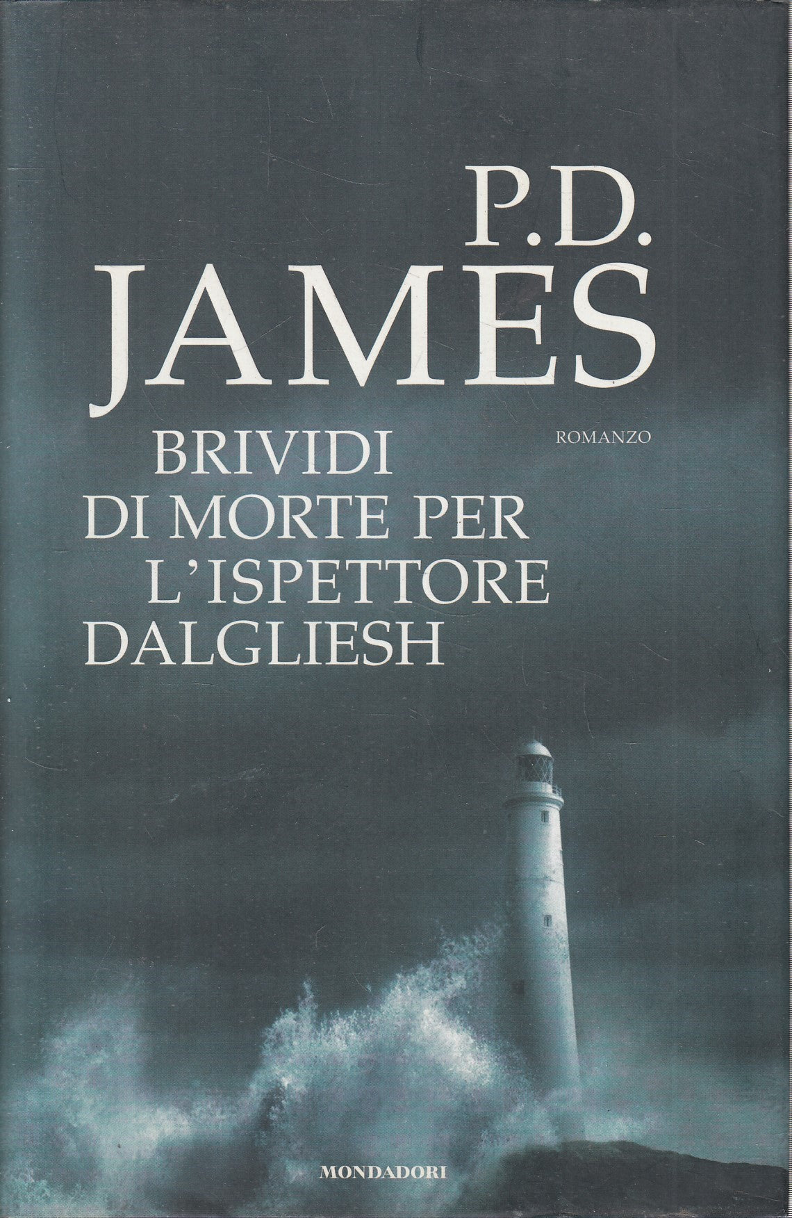 LN2- BRIVIDI DI MORIRE PER L'ISPETTORE DALGLIESH - JAMES - MONDADORI- CS- JXS243