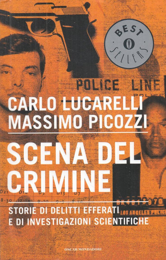 LN2- SCENA DEL CRIMINE - LUCARELLI PICOZZI - OSCAR MONDADORI - B - JXS113