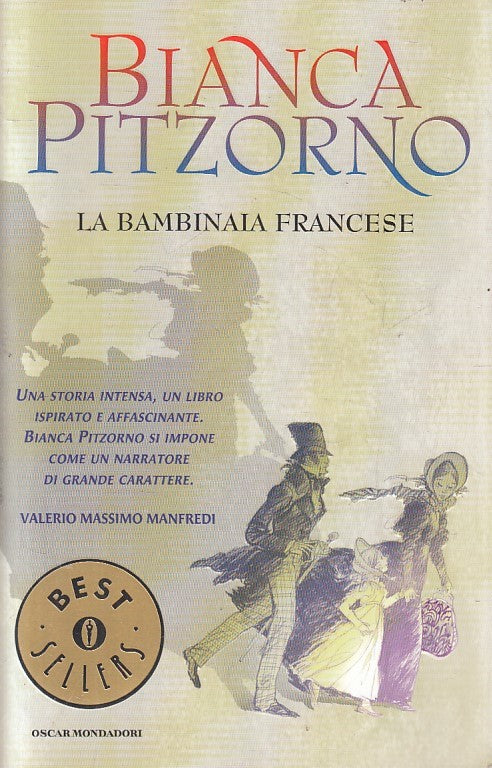 LN2- LA BAMBINAIA FRANCESE - PITZORNO - MONDADORI BESTSELLERS - B - JXS212
