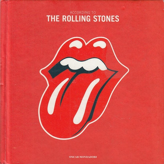 LS- ACCORDING TO THE ROLLING STONES -- MONDADORI -- 1a ED. - 2006 - C - YFS401