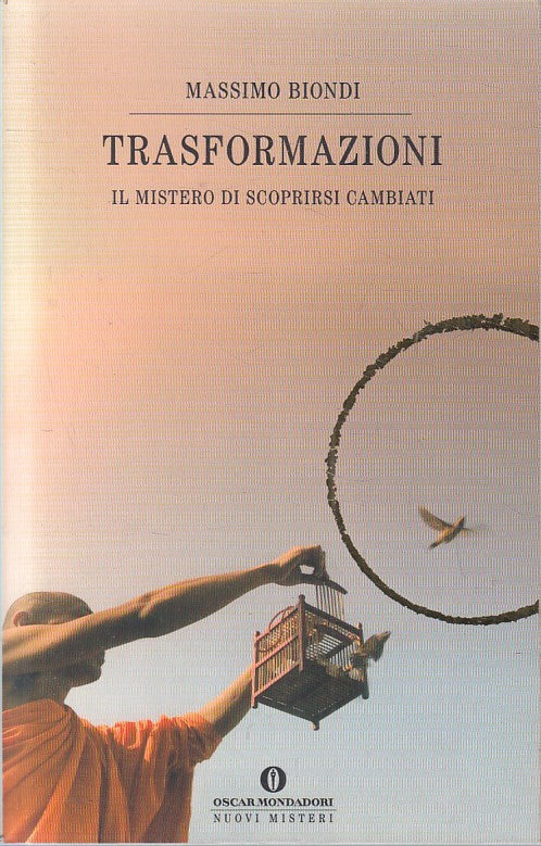 TRASFORMAZIONI MISTERO SCOPRIRSI CAMBIATI - BIONDI - MONDADORI  - B- JXS250