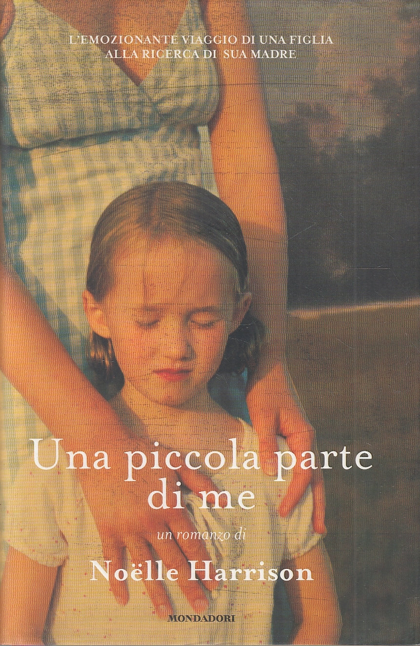 LN2- UNA PICCOLA PARTE DI ME - HARRISON - MONDADORI OMNIBUS - CS - JXS69