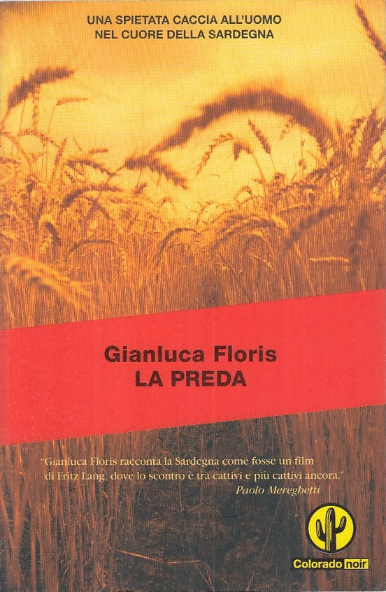 LN- LA PREDA - GIANLUCA FLORIS -  COLORADO - NOIR - 1a ED. - 2006 - B - ZFS90