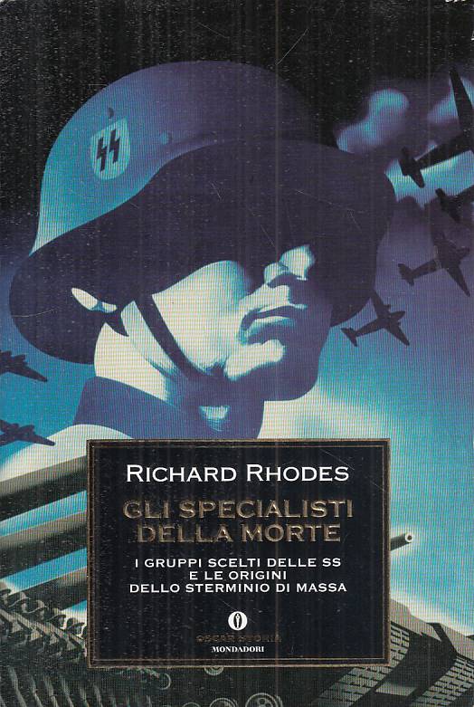 LS- SPECIALISTI DELLA MORTE GRUPPI SS - RHODES - MONDADORI --- 2006 - B - YFS48