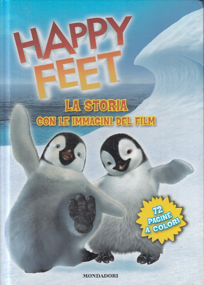 LN2- HAPPY PET LA STORIA CON LE IMMAGINI DEL FILM - MONDADORI - C - JXS140
