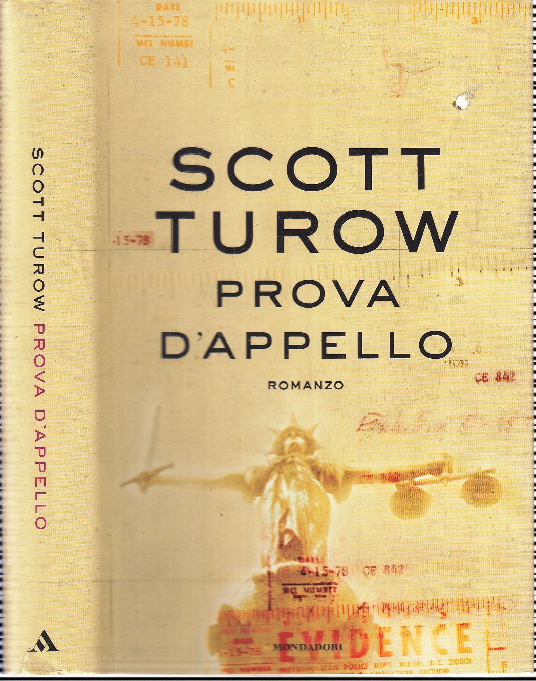 LN- PROVA D'APPELLO - SCOTT TUROW - MONDADORI - OMNIBUS -- 2007- CS- YFS212