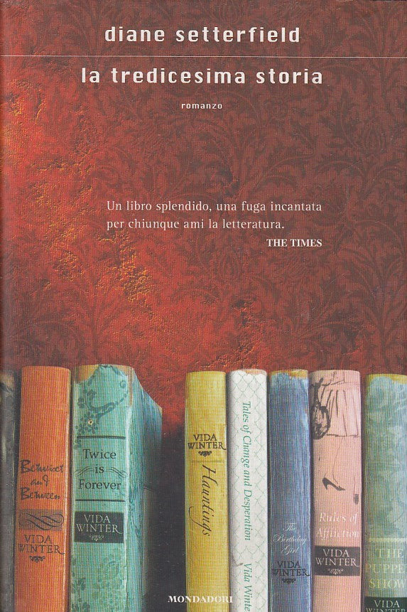 LN2- LA TREDICESIMA STORIA - DIANE SETTERIELD - MONDADORI - CS - JXS50