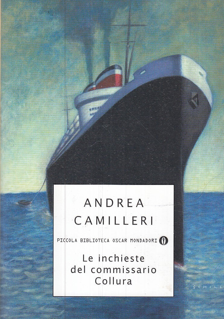 LN2- LE INCHIESTE DEL COMMISSARIO COLLURA- CAMILLERI- MONDADORI- OSCAR- B- JXS15