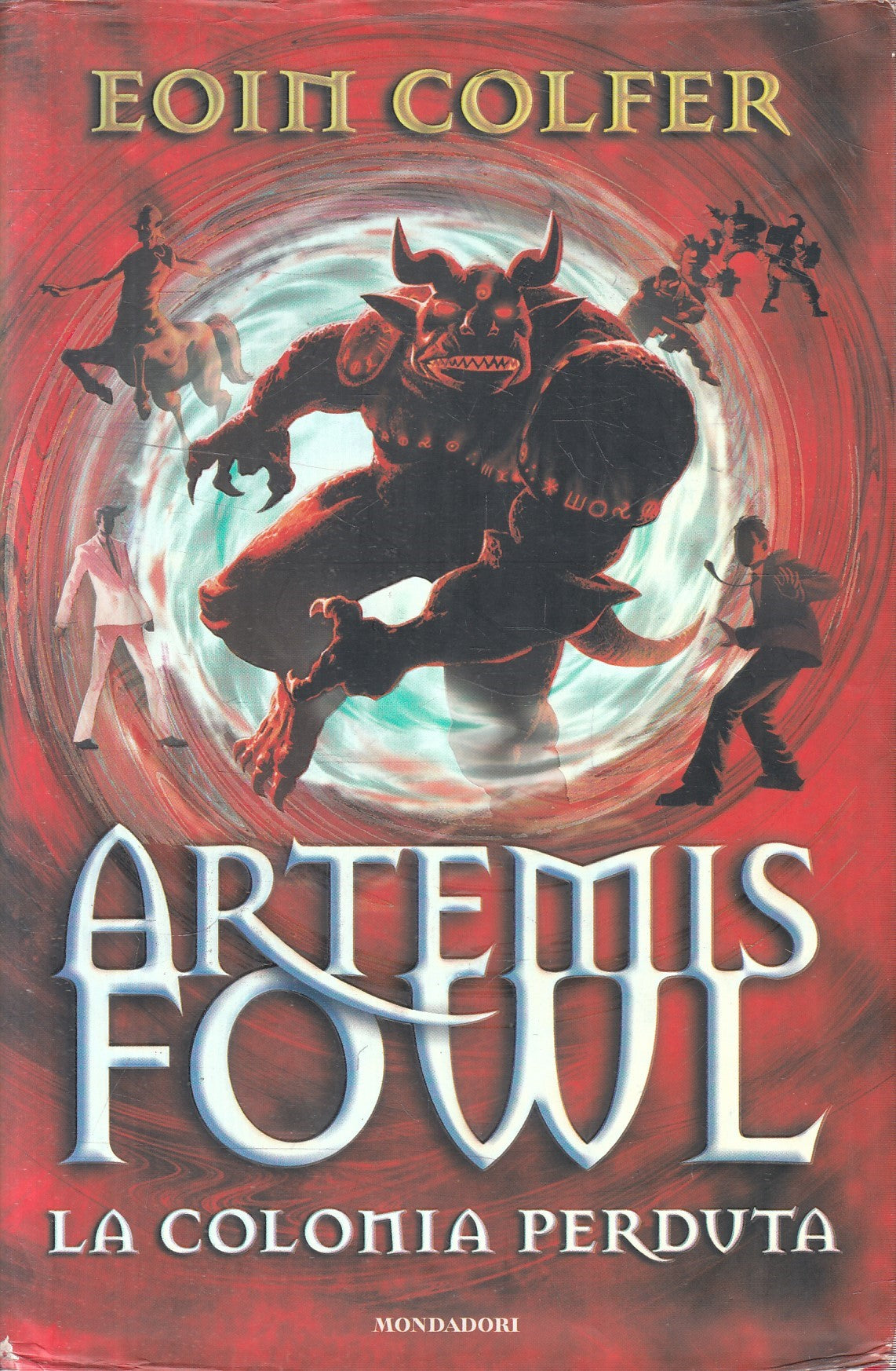 Artemis Fowl la colonia perduta - Eoin Colfer - Mondadori - JXS328