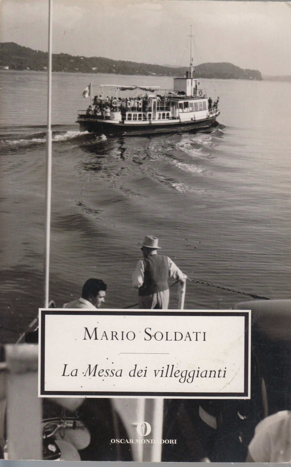 La Messa dei villeggianti - Mario Soldati - Mondadori Oscar - XFS