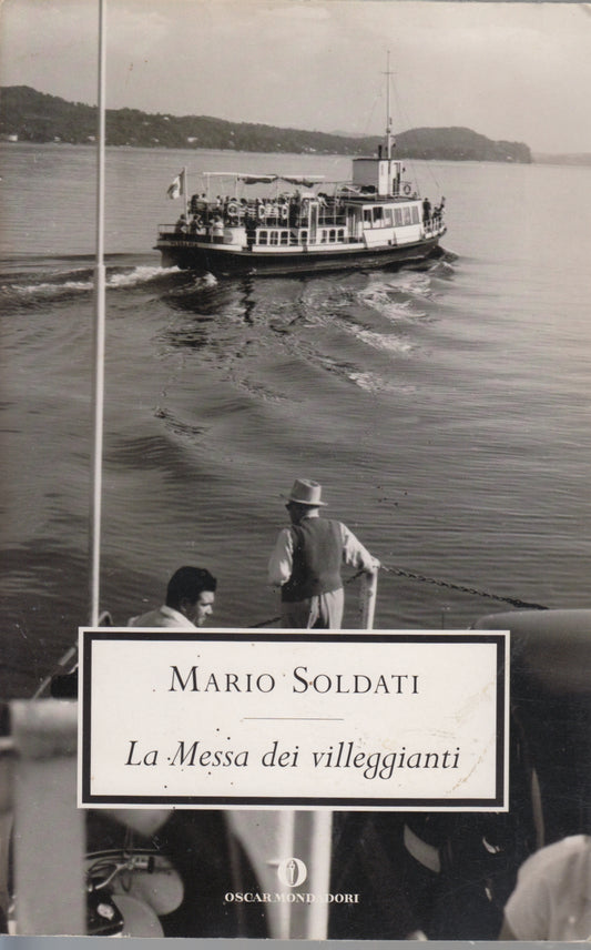 La Messa dei villeggianti - Mario Soldati - Mondadori Oscar - XFS