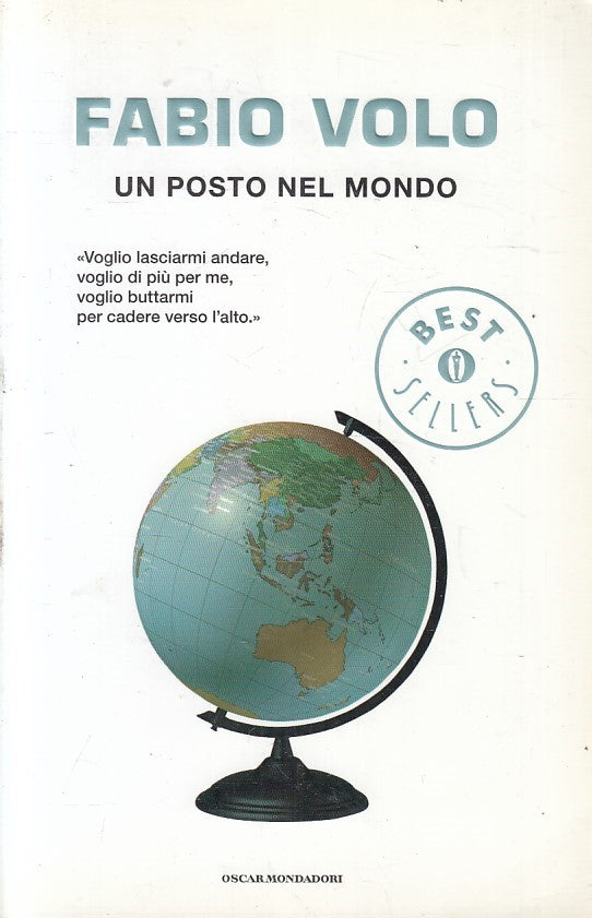LN2- UN POSTO NEL MONDO - FABIO VOLO - MONDADORI BESTSELLERS - B - JXS217