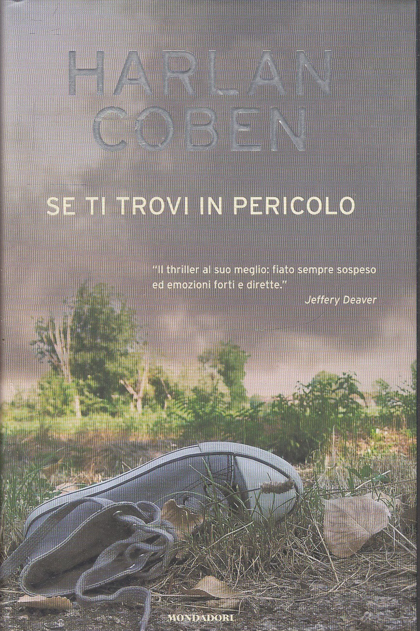 LN2- SE TI TROVI IN PERICOLO - HARLAN COBEN - MONDADORI OMNIBUS - CS- JXS76