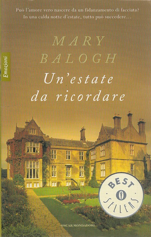 LN- UN'ESTATE DA RICORDARE- BALOGH- MONDADORI- OSCAR- 1a ED.- 2007- B- ZDS428