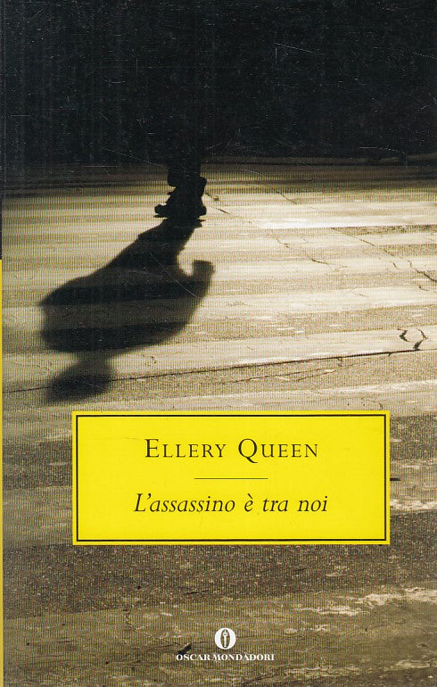 LN- L'ASSASSINO E' TRA NOI - QUEEN - MONDADORI -- 1a ED. - 2007 - B - ZFS467