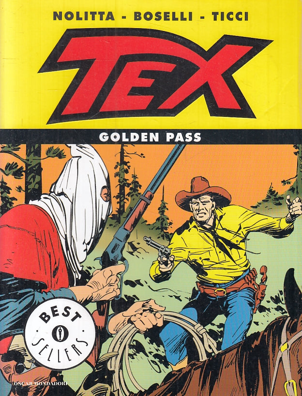 FB- TEX GOLDEN PASS- NOLITTA BOSELLI TICCI- MONDADORI BEST SELLERS- 2007- B- QKX