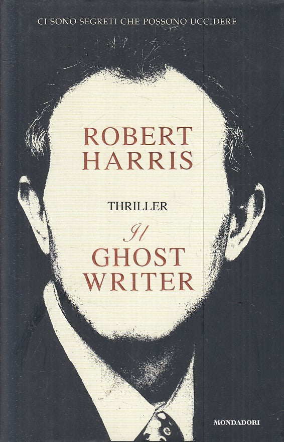 LN2- IL GHOST WRITER - ROBERT HARRIS - MONDADORI OMNIBUS - CS - JXS174