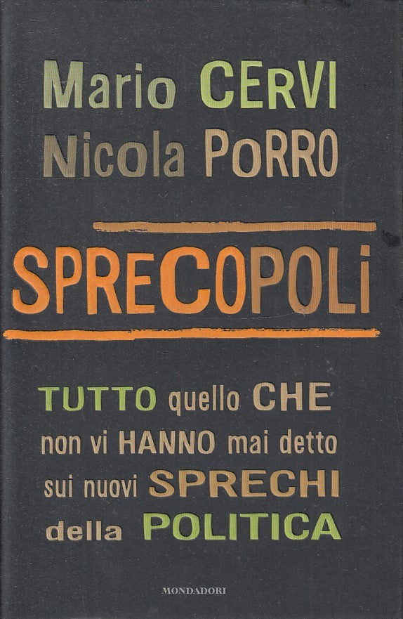 SPRECOPOLI - MARIO CERVI NICOLA PORRO - MONDADORI - CS - JXS52