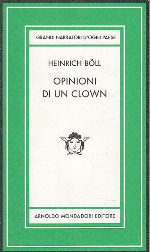 LN- OPINIONI DI UN CLOWN - HEINRICH BOLL - MONDADORI - MEDUSA -- 2007- B- YFS667