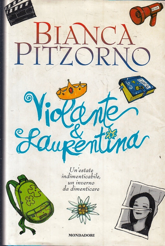 LN- VIOLANTE E LAURENTINA - BIANCA PITZORNO - MONDADORI --- 1990 - CS - ZFS172