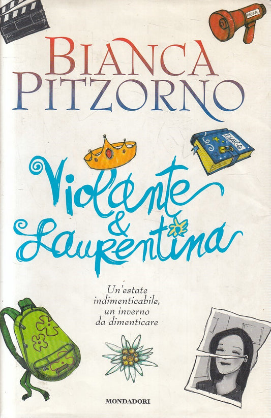 VIOLANTE & LAURENTINA - BIANCA PITZORNO - MONDADORI - CS - JXS226