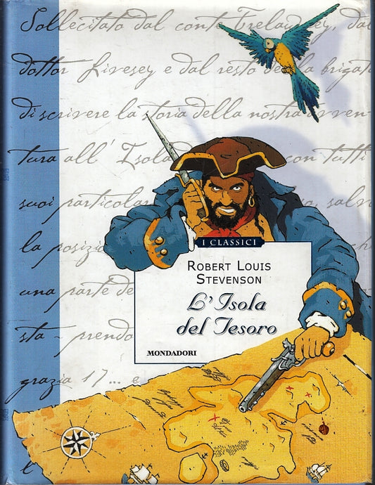 L'isola del tesoro- Robert Louis Stevenson- Mondadori I Classici- 1a ed.- ZFS246