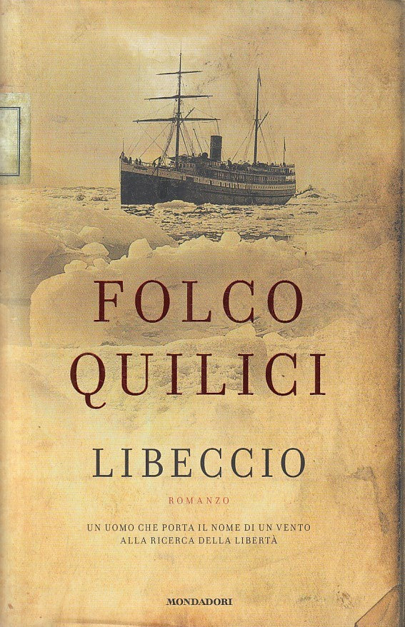 LIBECCIO - FOLCO QUILICI - MONDADORI OMNIBUS - CS - JXS174