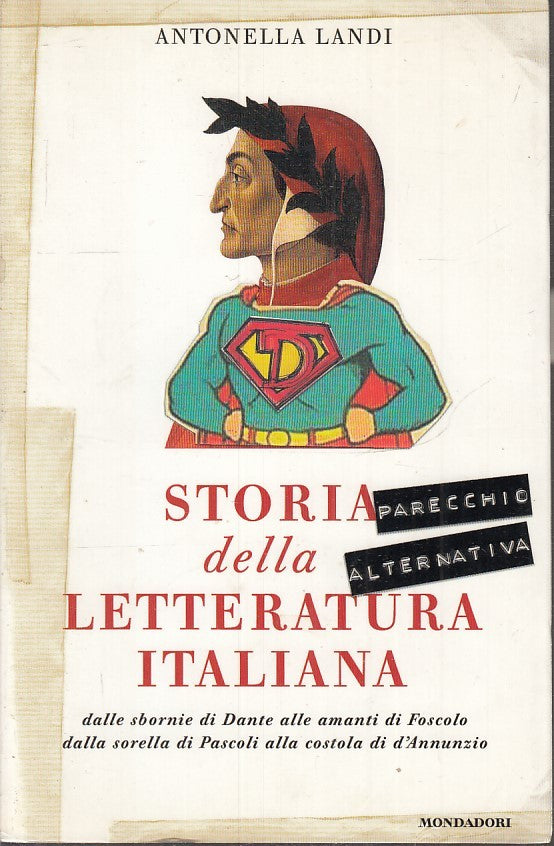 LS- STORIA DELLA LETTERATURA ITALIANA PARECCHIO ALTERNATIVA- LANDI- 2005- ZFS177