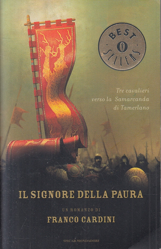 LN- IL SIGNORE DELLA PAURA - FRANCO CARDINI - MONDADORI - OSCAR --- B- YFS199