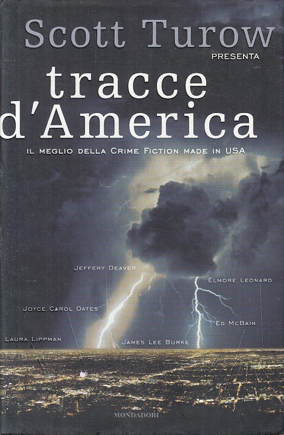 LN2- TRACCE D'AMERICA - SCOTT TUROW - MONDADORI OMNIBUS - CS - JXS210