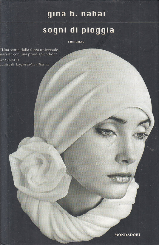 LN2- SOGNI DI PIOGGIA - NAHAI - MONDADORI SCRITTORI - CS - JXS151