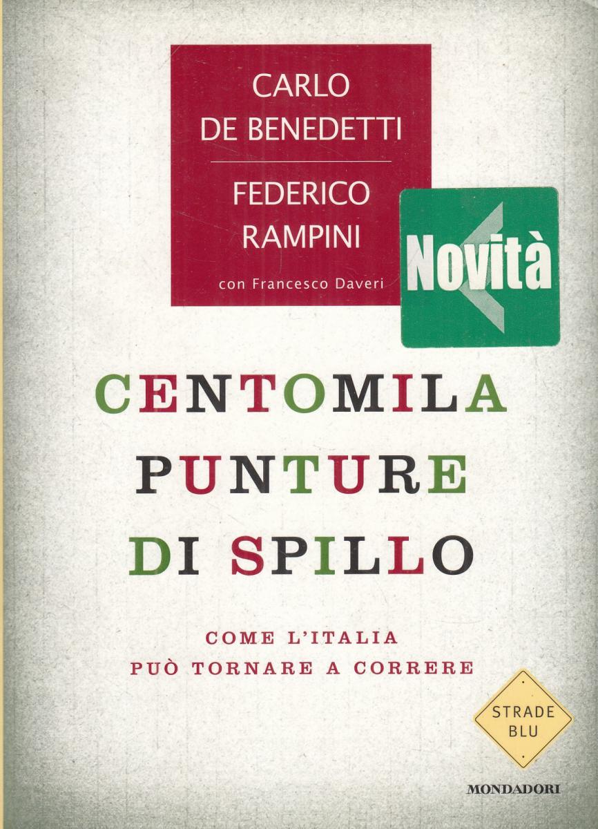 LN2- CENTOMILA PUNTURE DI SPILLO - RAMPINI DE BENEDETTI - STRADE BLU - B- JXS116