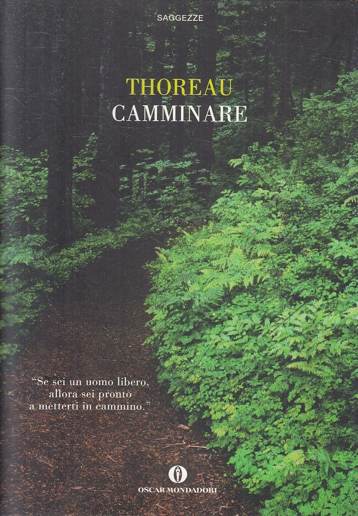 LN2- CAMMINARE - THOREAU - MONDADORI SAGGEZZE - B - JXS269