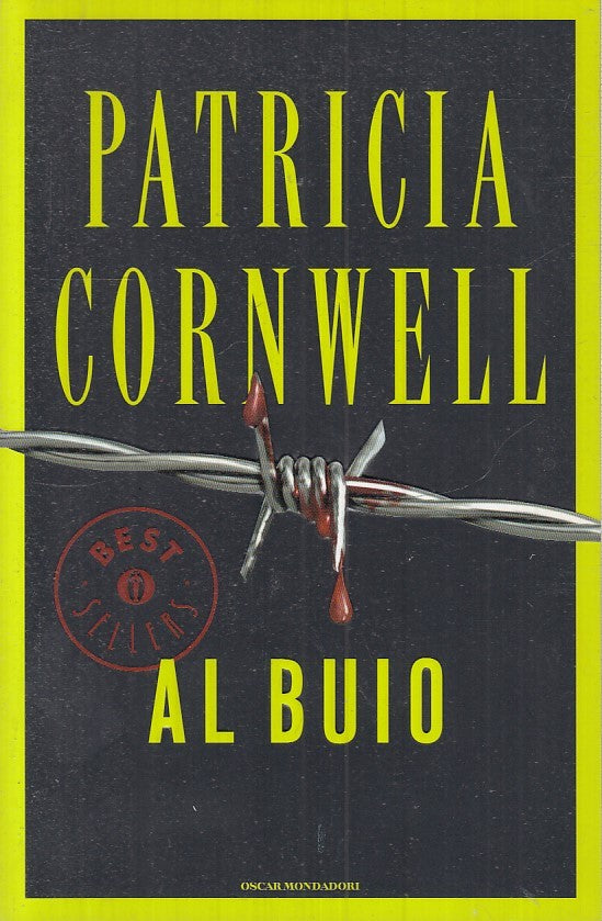 Al buio - Patricia Cronwell - Mondadori Best Sellers - JXS17