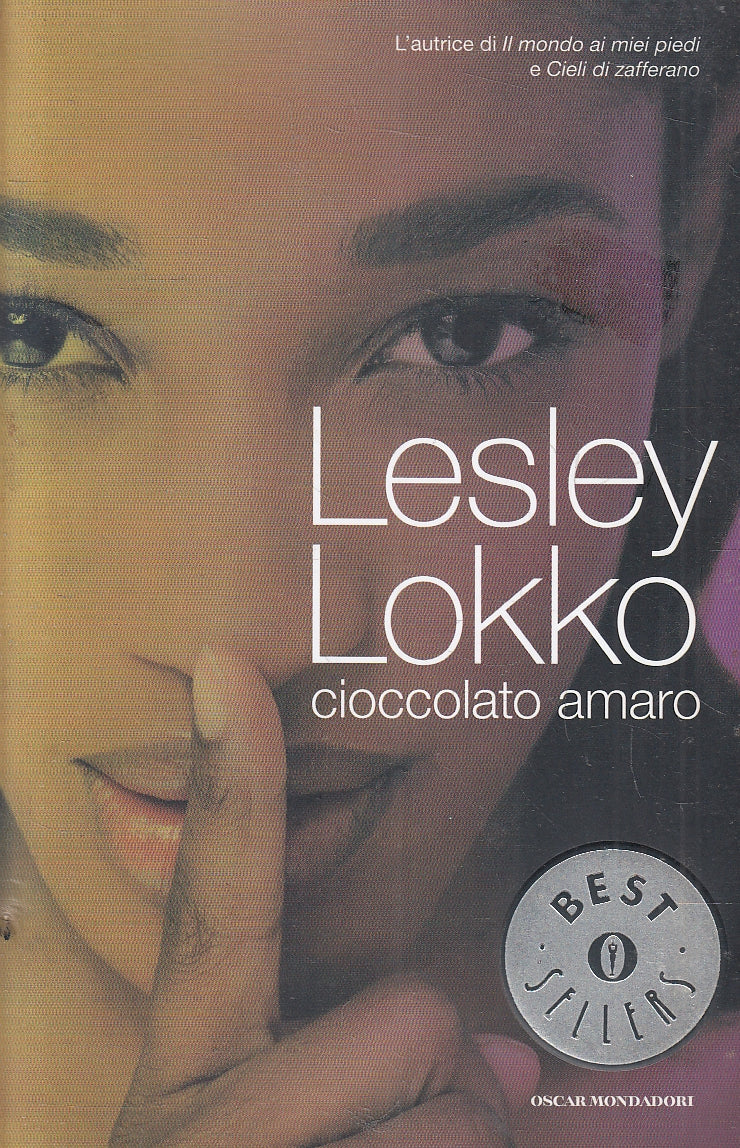 LN2- CIOCCOLATO AMARO - LESLEY LOKKO - MONDADORI BESTSELLERS - B - JXS167