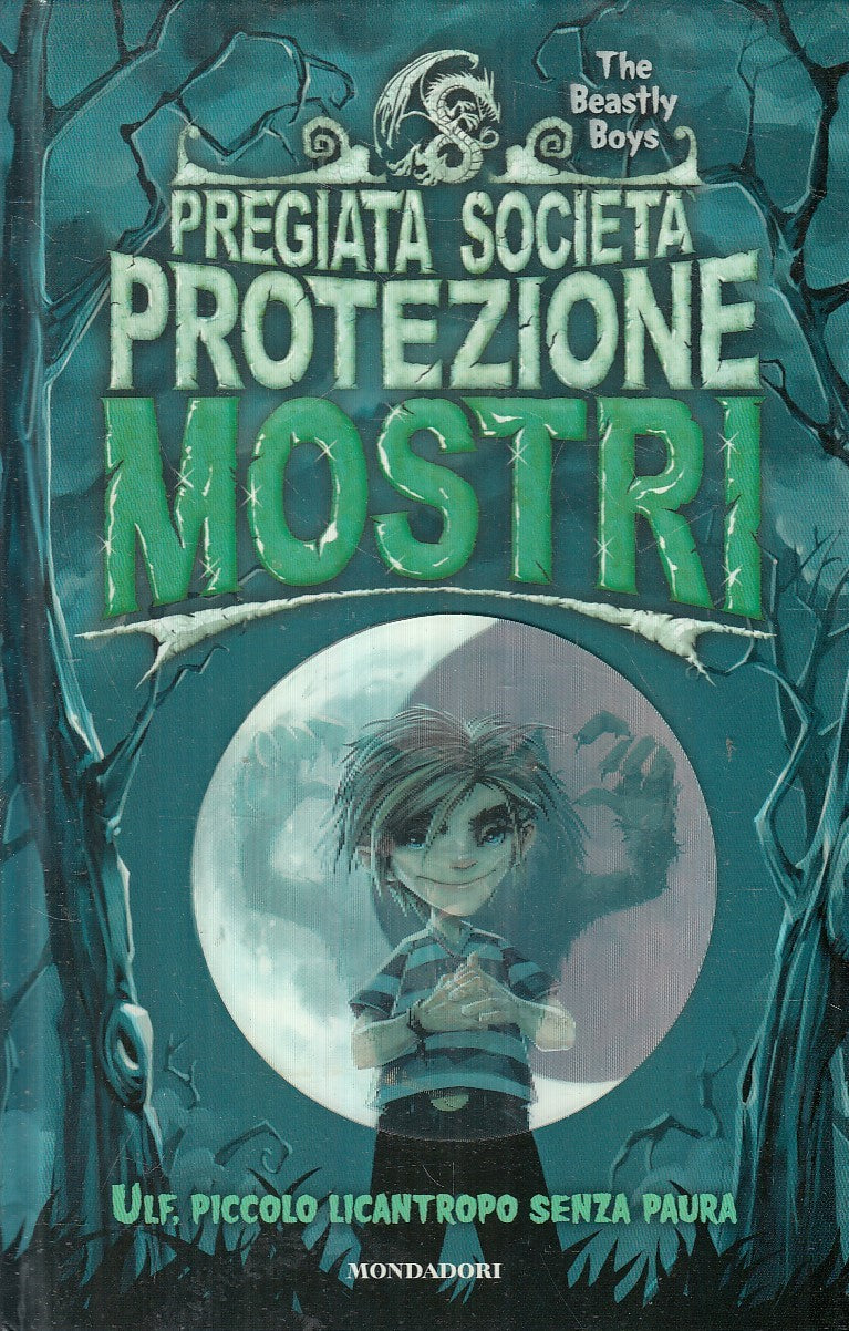 LN2- PREGIATA SOCIETA' PROTEZIONE MOSTRI ULF LICANTROPO - MONDADORI - C - JXS241