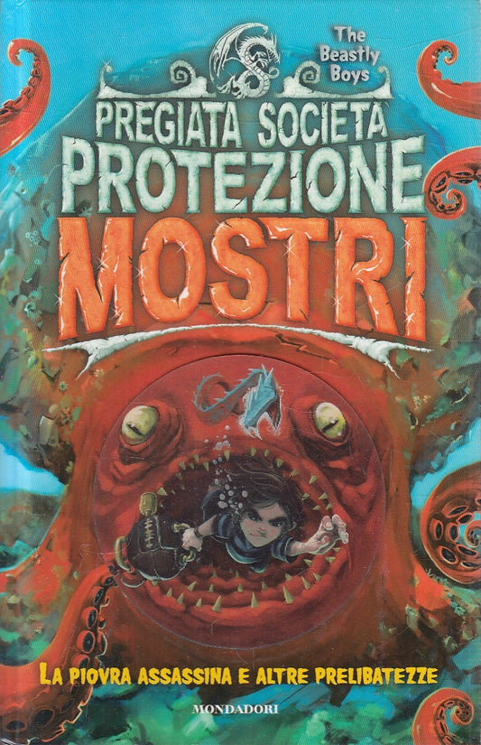 PREGIATA SOCIETA' PROTEZIONE MOSTRI PIOVRA ASSASSINA - MONDADORI- C- JXS212
