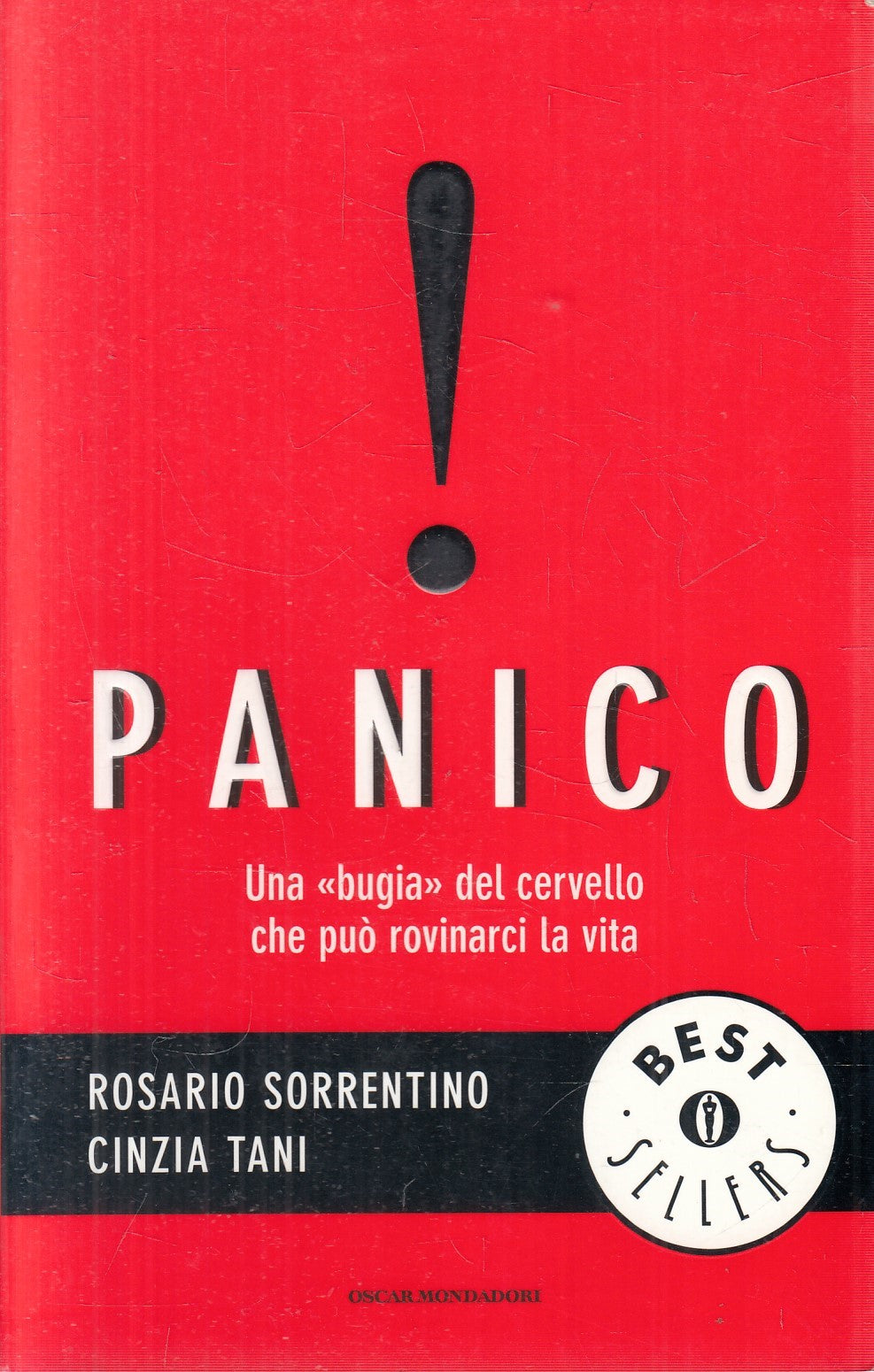 Panico! bugia del cervello - Sorrentino Tani - Mondadori Bestsellers- JXS328
