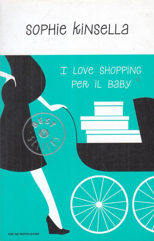 LN2- IL LOVE SHOPPING PER IL BABY - SOPHIE KINSELLA - OSCAR MONDADORI- B- JXS103