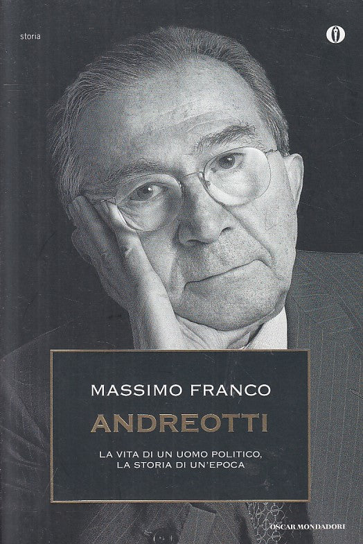 LS- ANDREOTTI VITA UOMO POLITICO - FRANCO - MONDADORI --- 2010 - B - YFS605
