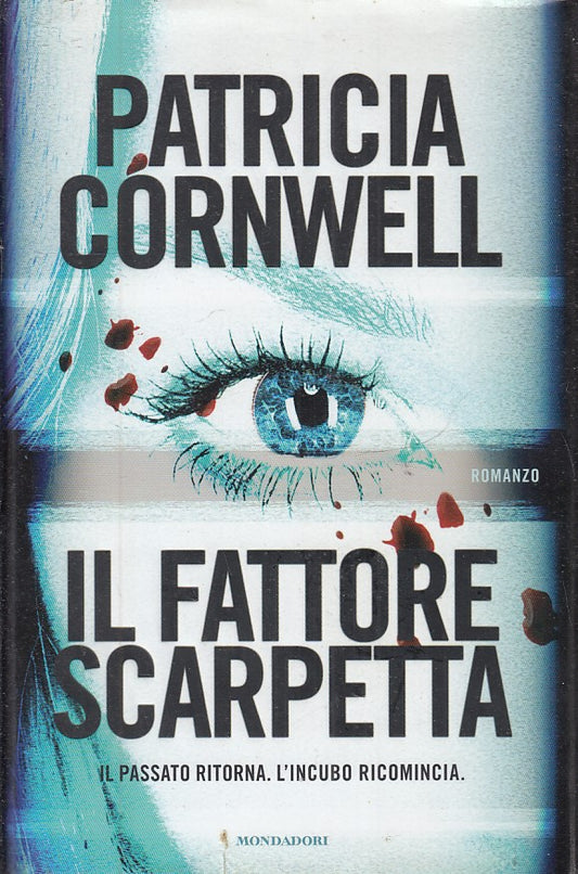 LN2- IL FATTORE SCARPETTA - PATRICIA CORNWELL - MONDADORI OMNIBUS - CS - JXS223