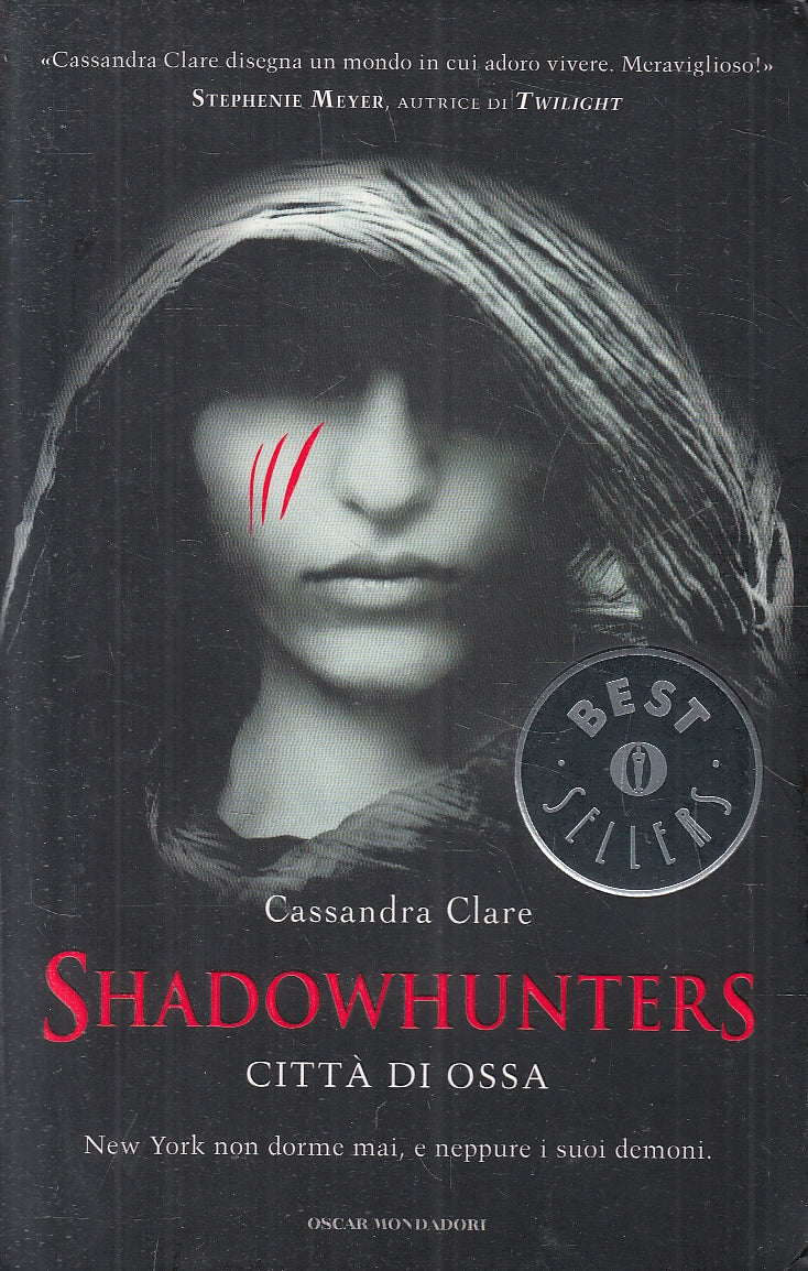 LN2- SHADOWHUNTERS CITTA' DI OSSA - CLARE - MONDADORI BESTSELLERS - B - JXS60