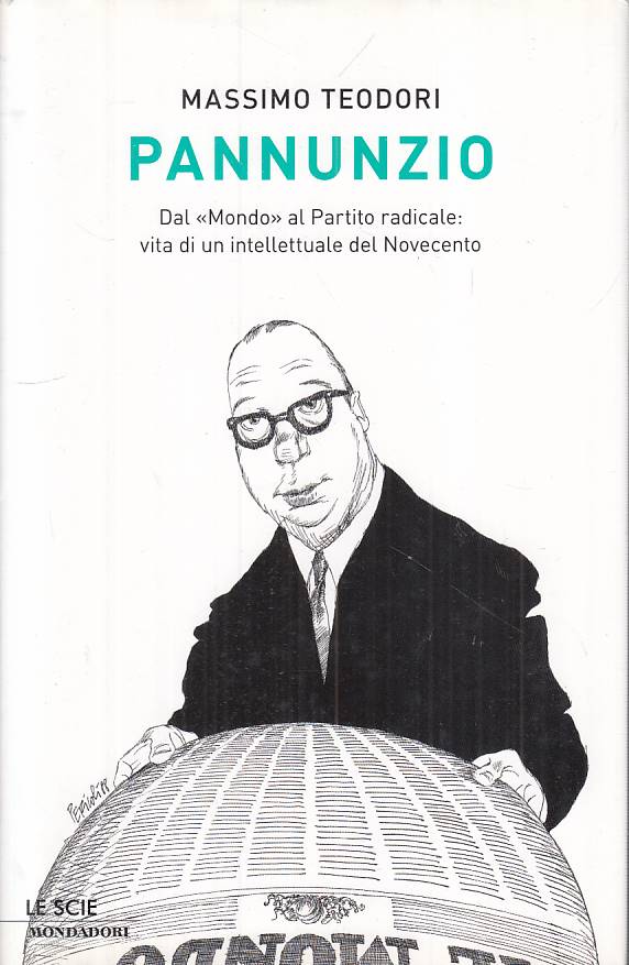 LS- PANNUNZIO - TEODORI - MONDADORI - SCIE - 1a ED. - 2010 - CS - YTS380
