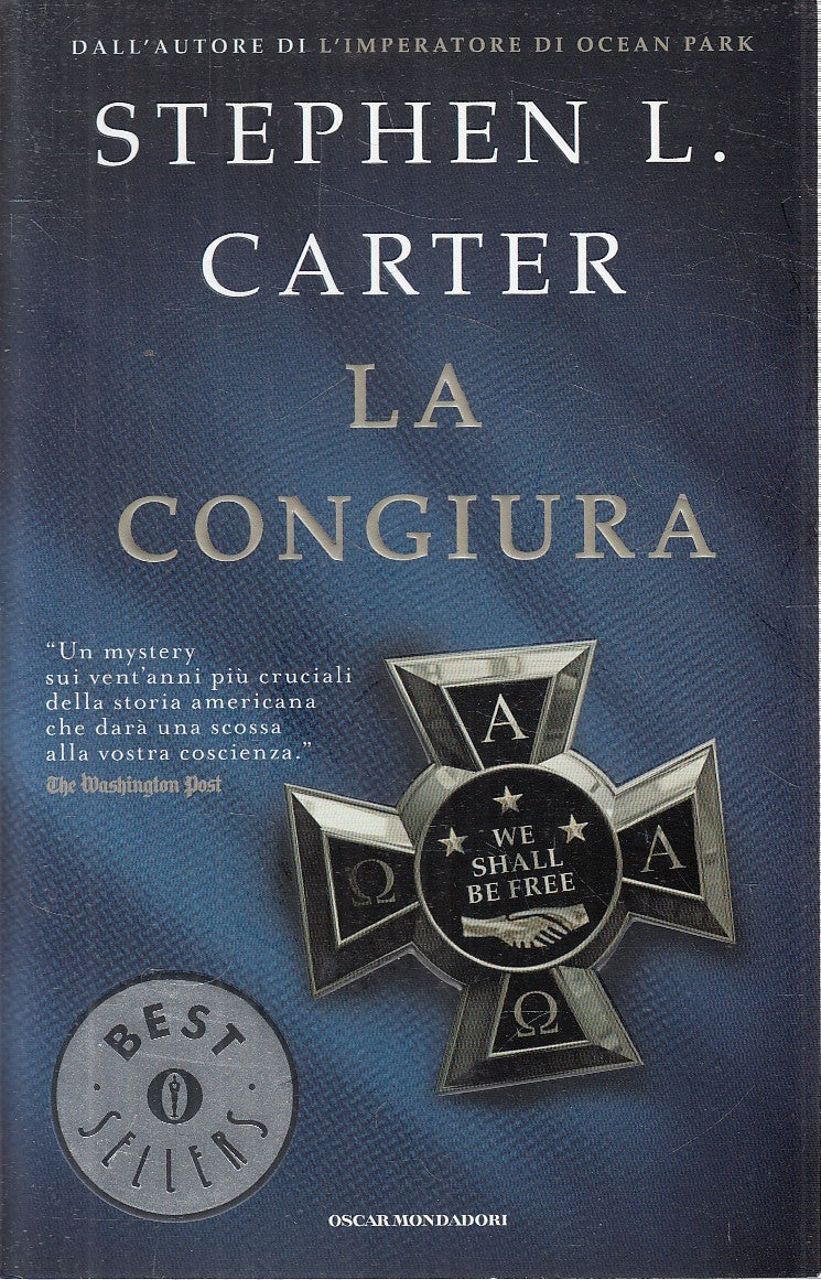 LA CONGIURA - STEPHEN L. CARTER - MONDADORI BESTSELLERS - B - JXS311