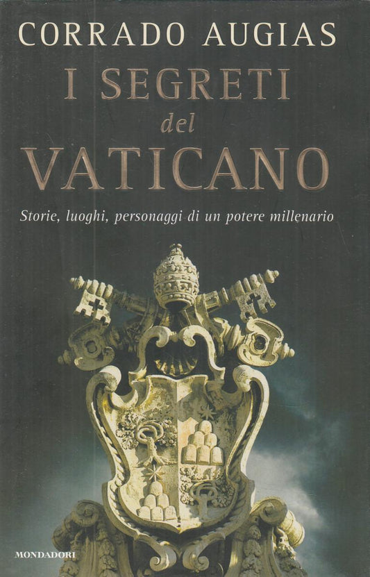 LN2- I SEGRETI DEL VATICANO - CORRADO AUGIAS - MONDADORI - CS- JXS36