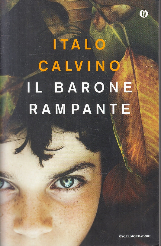 LN- IL BARONE RAMPANTE - ITALO CALVINO - MONDADORI - OSCAR -- 2010 - B - XFS